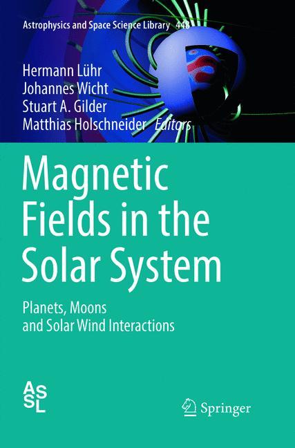 Magnetic Fields in the Solar System