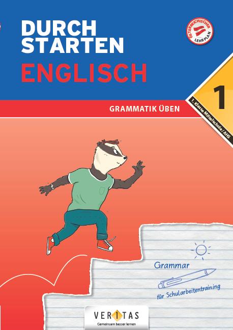 Durchstarten 1. Klasse - Englisch AHS/ BHS - Grammatik