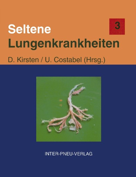 Seltene Lungenkrankheiten Band 3