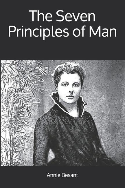 The Seven Principles of Man