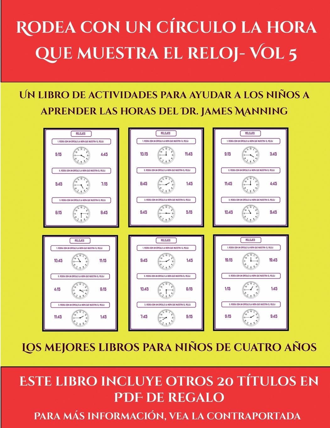 Los mejores libros para niños de cuatro años (Rodea con un círculo la hora que muestra el reloj- Vol 5)