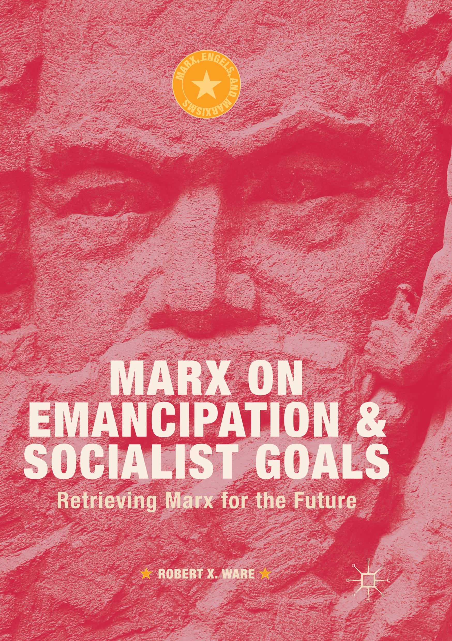 Marx on Emancipation and Socialist Goals