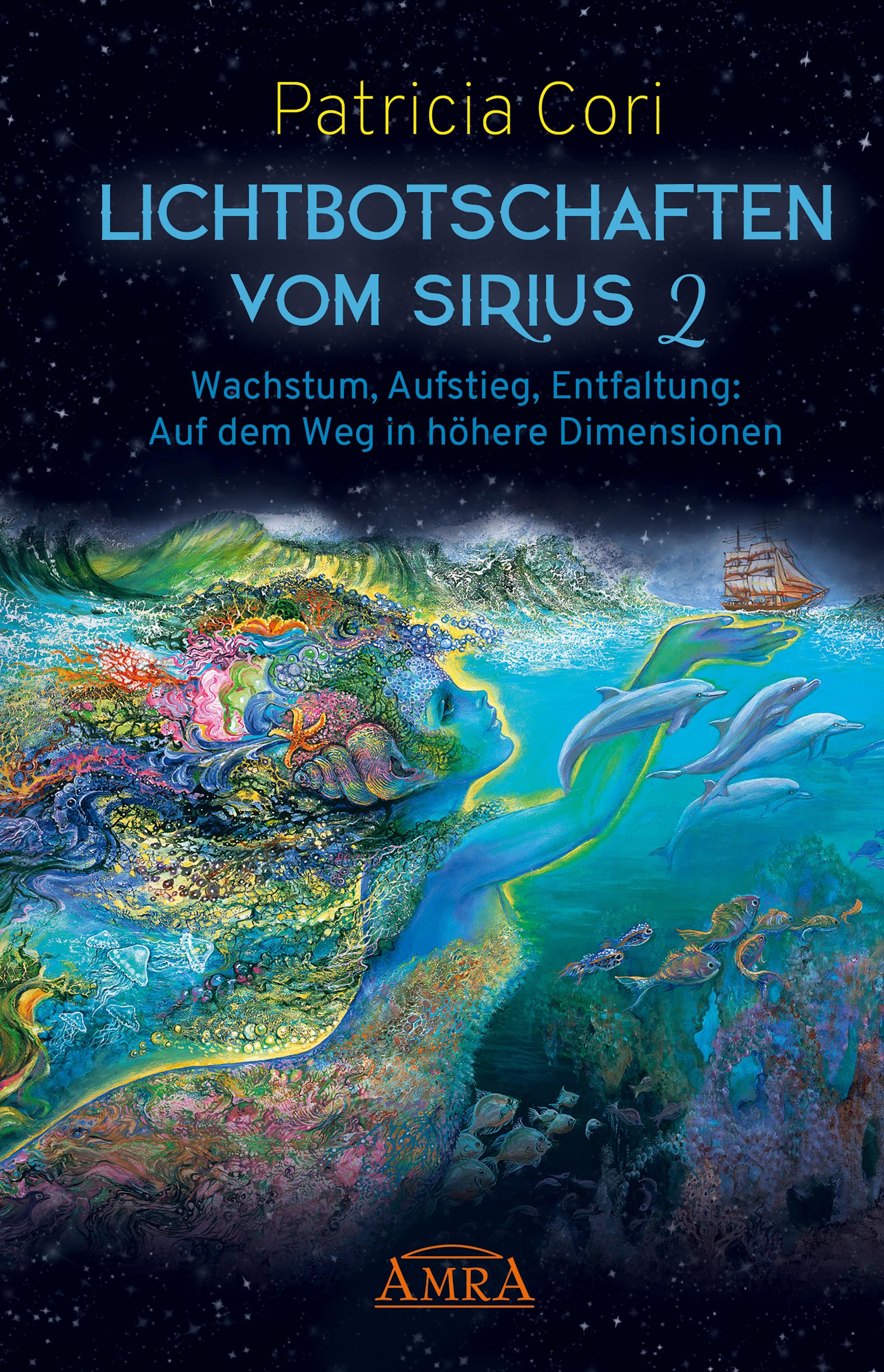 LICHTBOTSCHAFTEN VOM SIRIUS Band 2