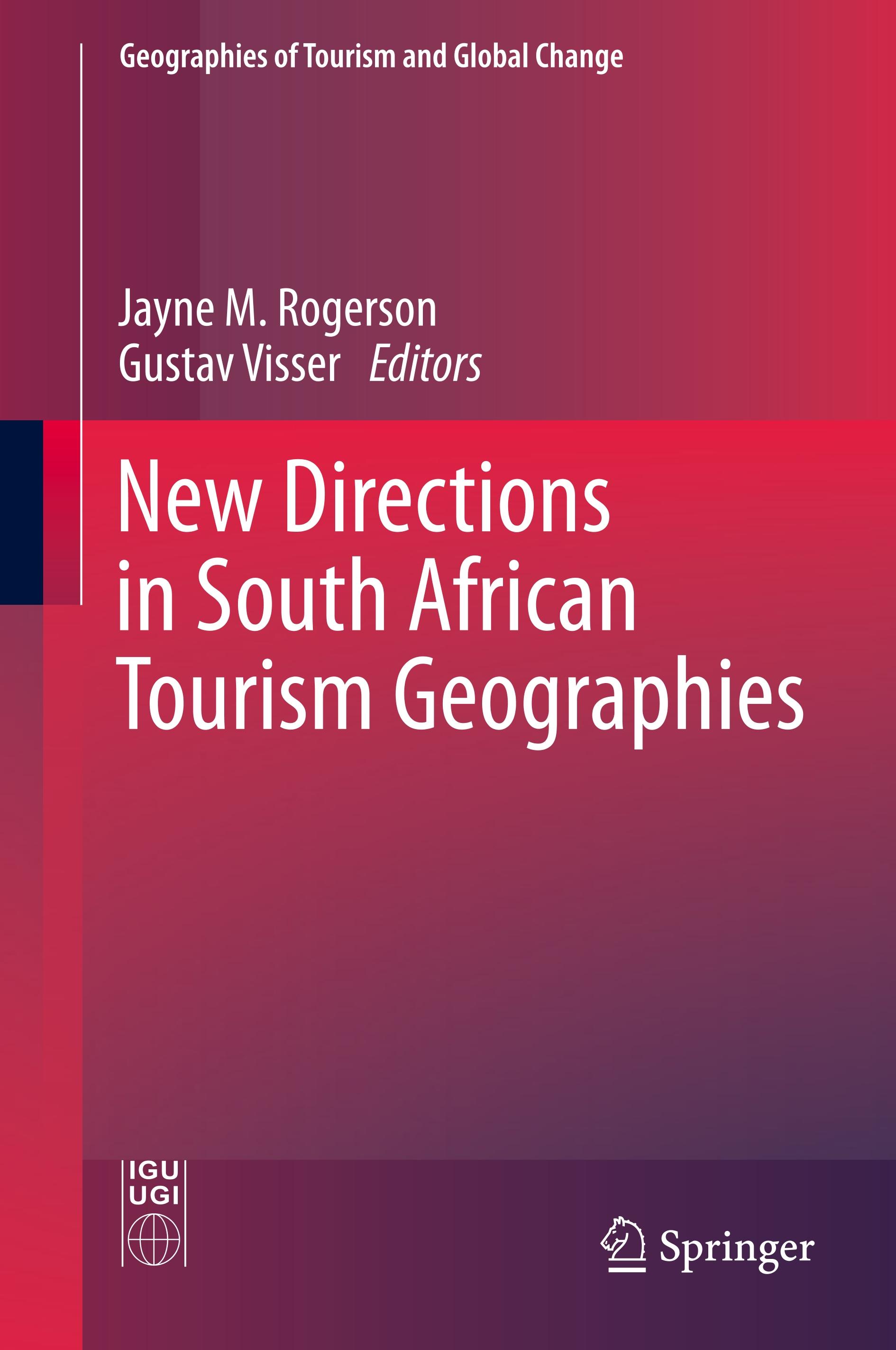 New Directions in South African Tourism Geographies