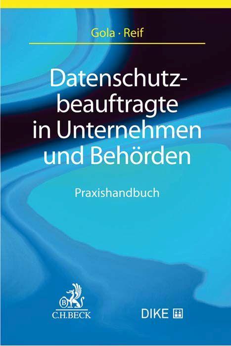 Datenschutzbeauftragte in Unternehmen und Behörden