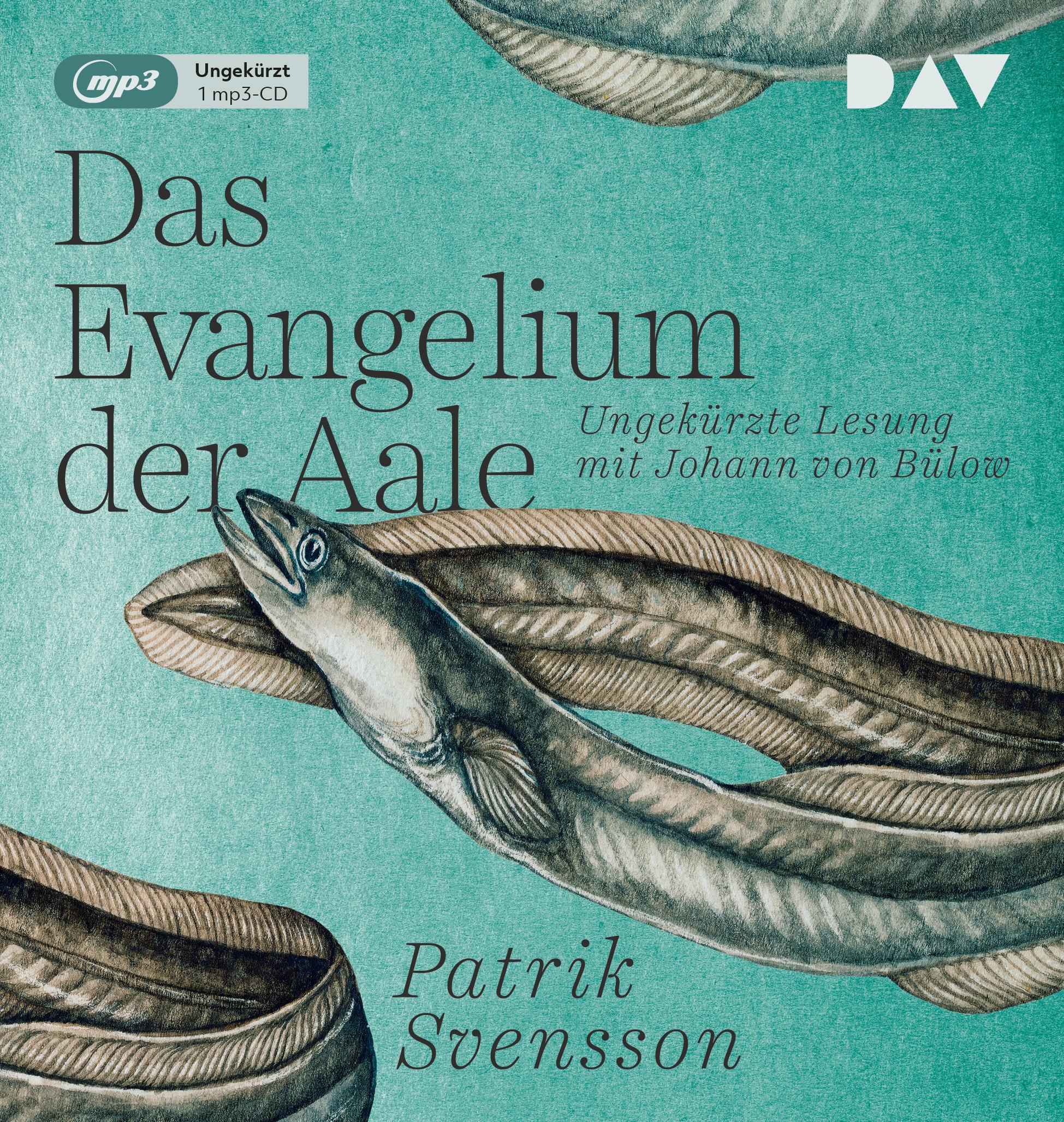 Das Evangelium der Aale