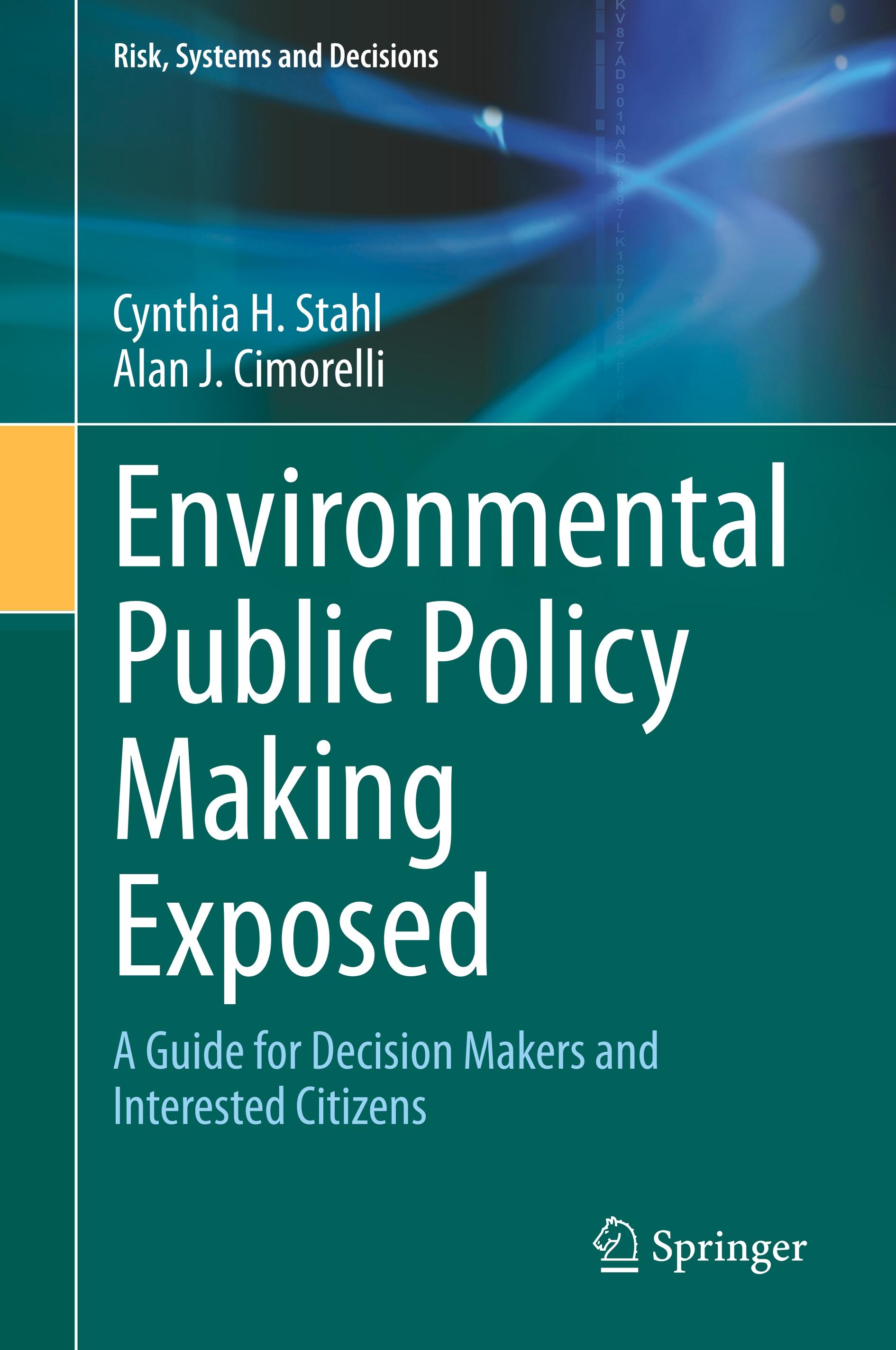 Environmental Public Policy Making Exposed