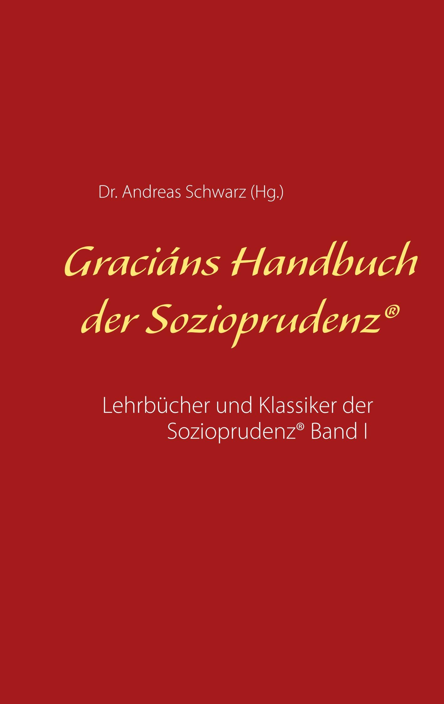 Graciáns Handbuch der Sozioprudenz