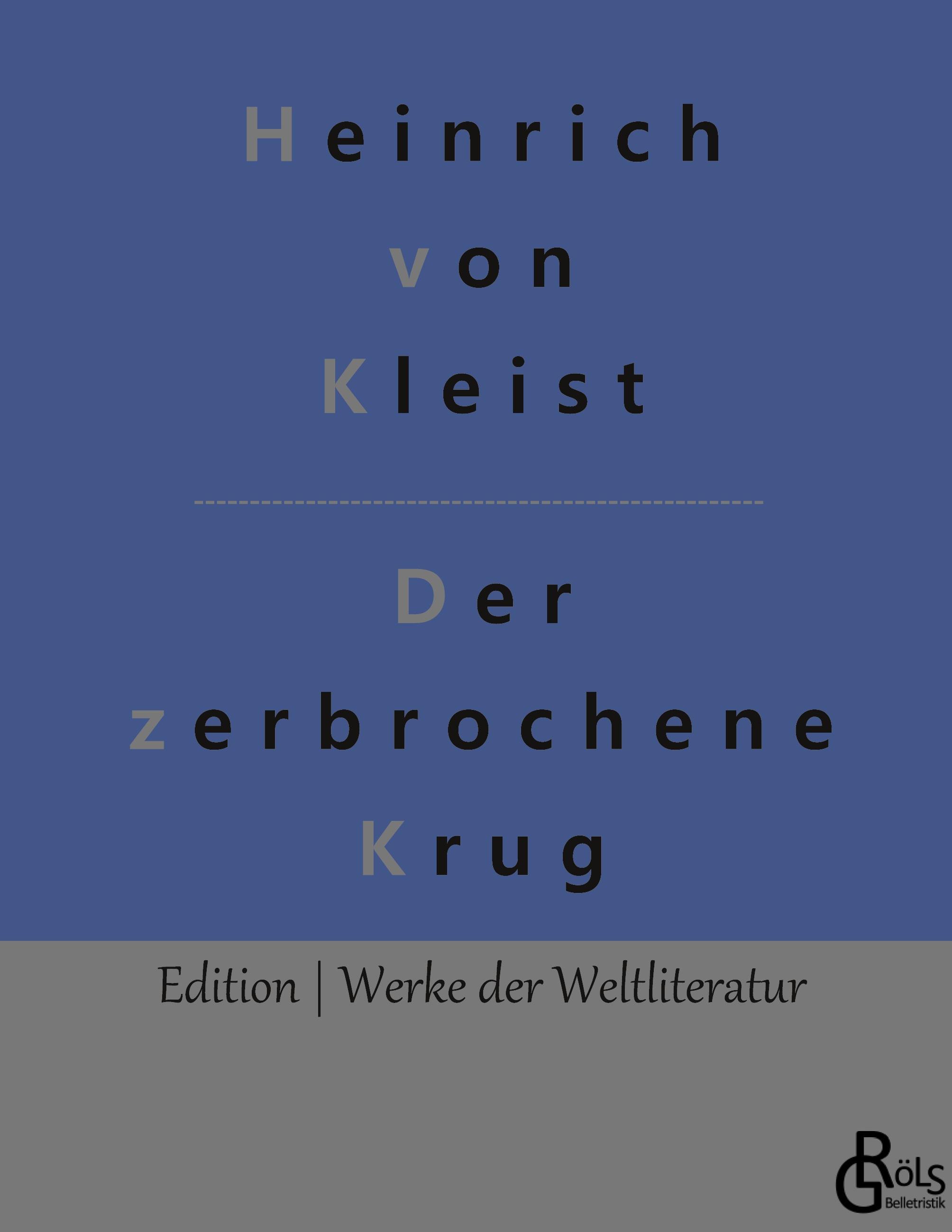 Der zerbrochene Krug