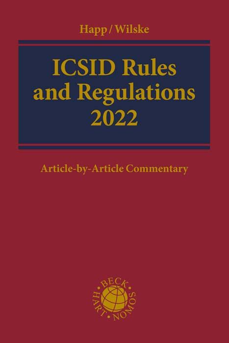 ICSID Rules and Regulations 2022