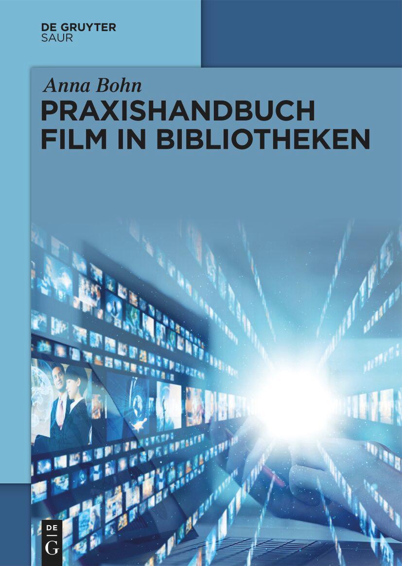 Praxishandbuch Film in Bibliotheken