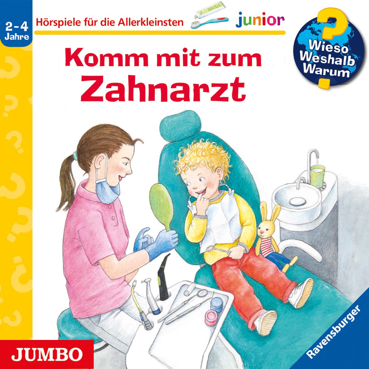 Wieso? Weshalb? Warum? junior. Komm mit zum Zahnarzt