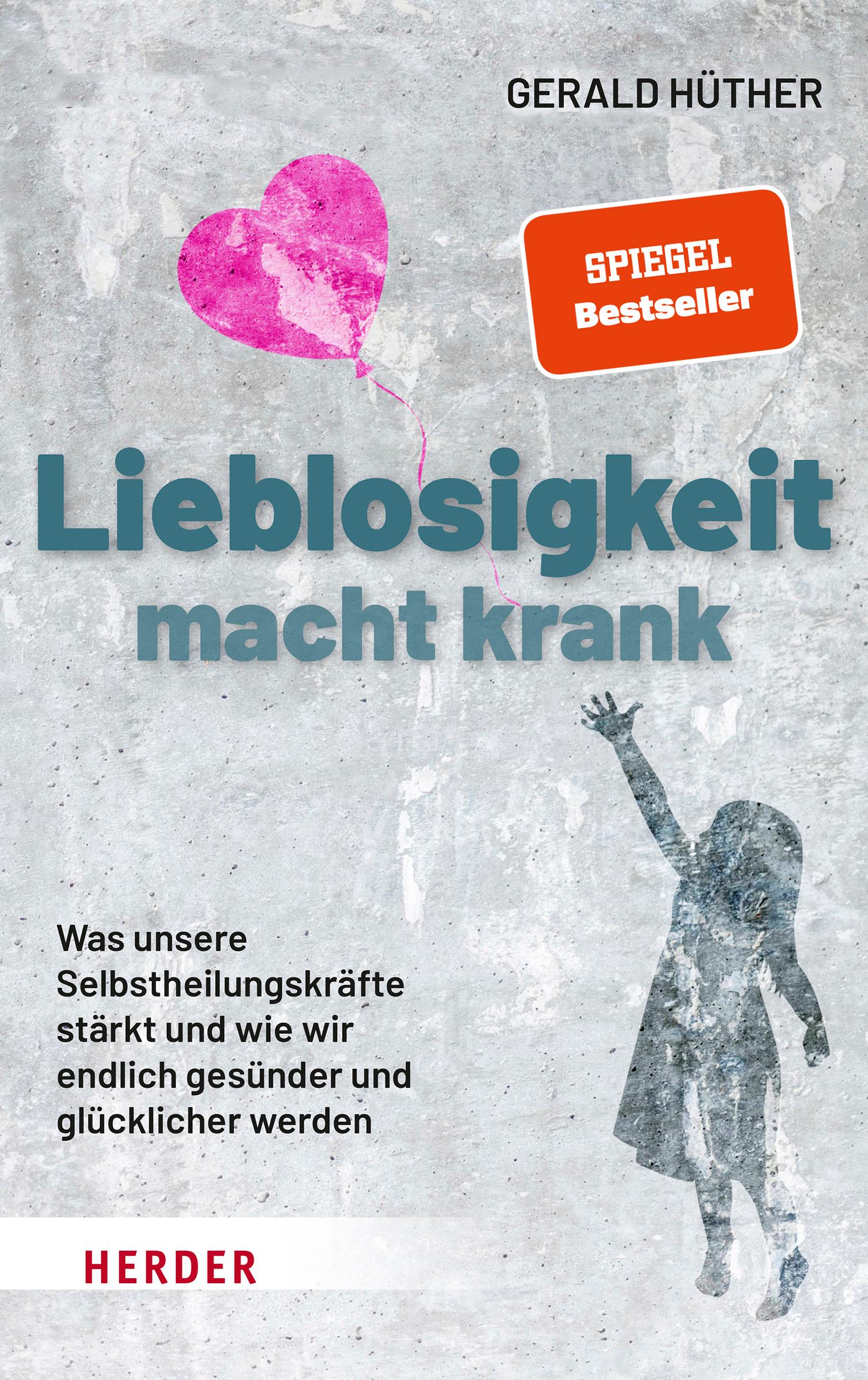 Lieblosigkeit macht krank