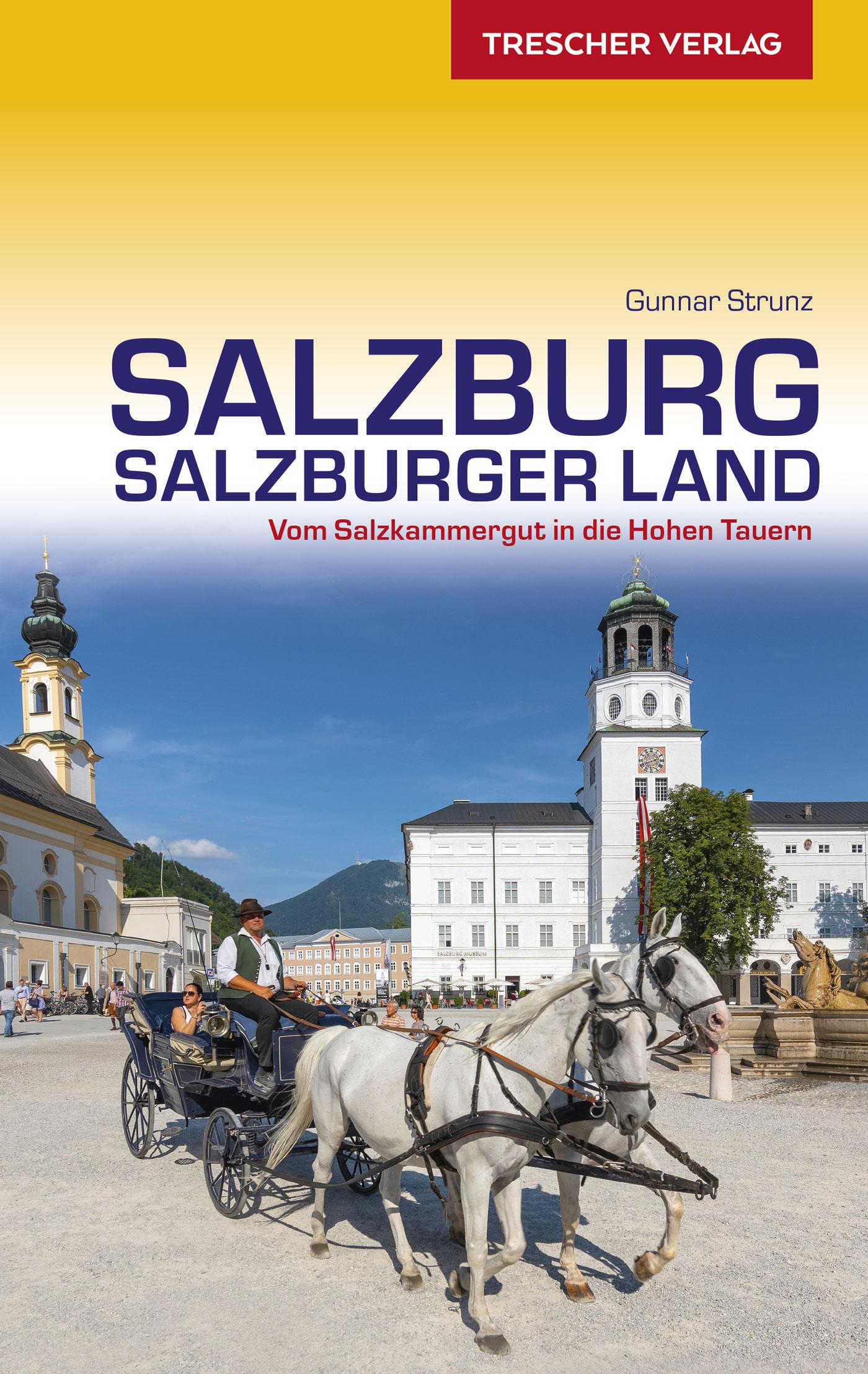 TRESCHER Reiseführer Salzburg und Salzburger Land