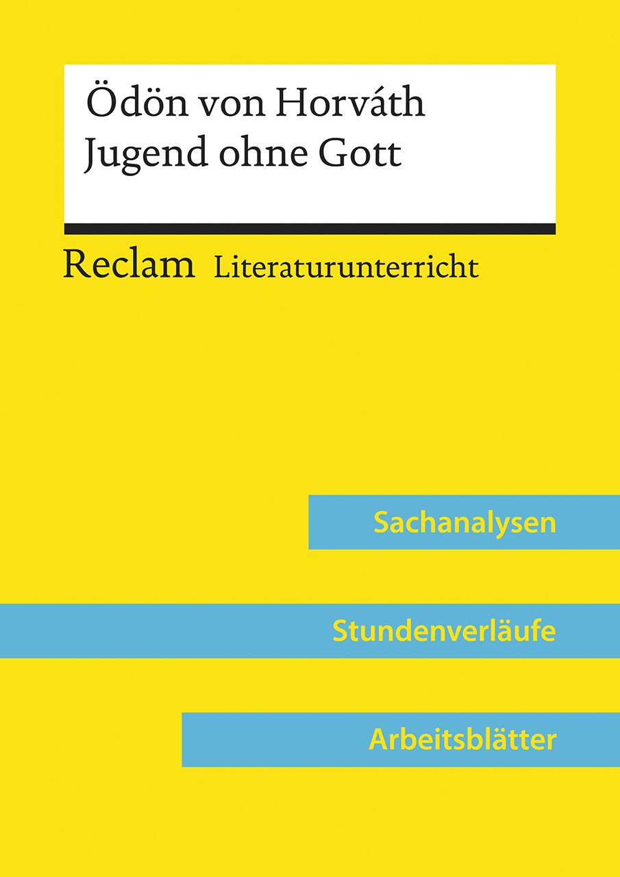 Ödön von Horváth: Jugend ohne Gott (Lehrerband)