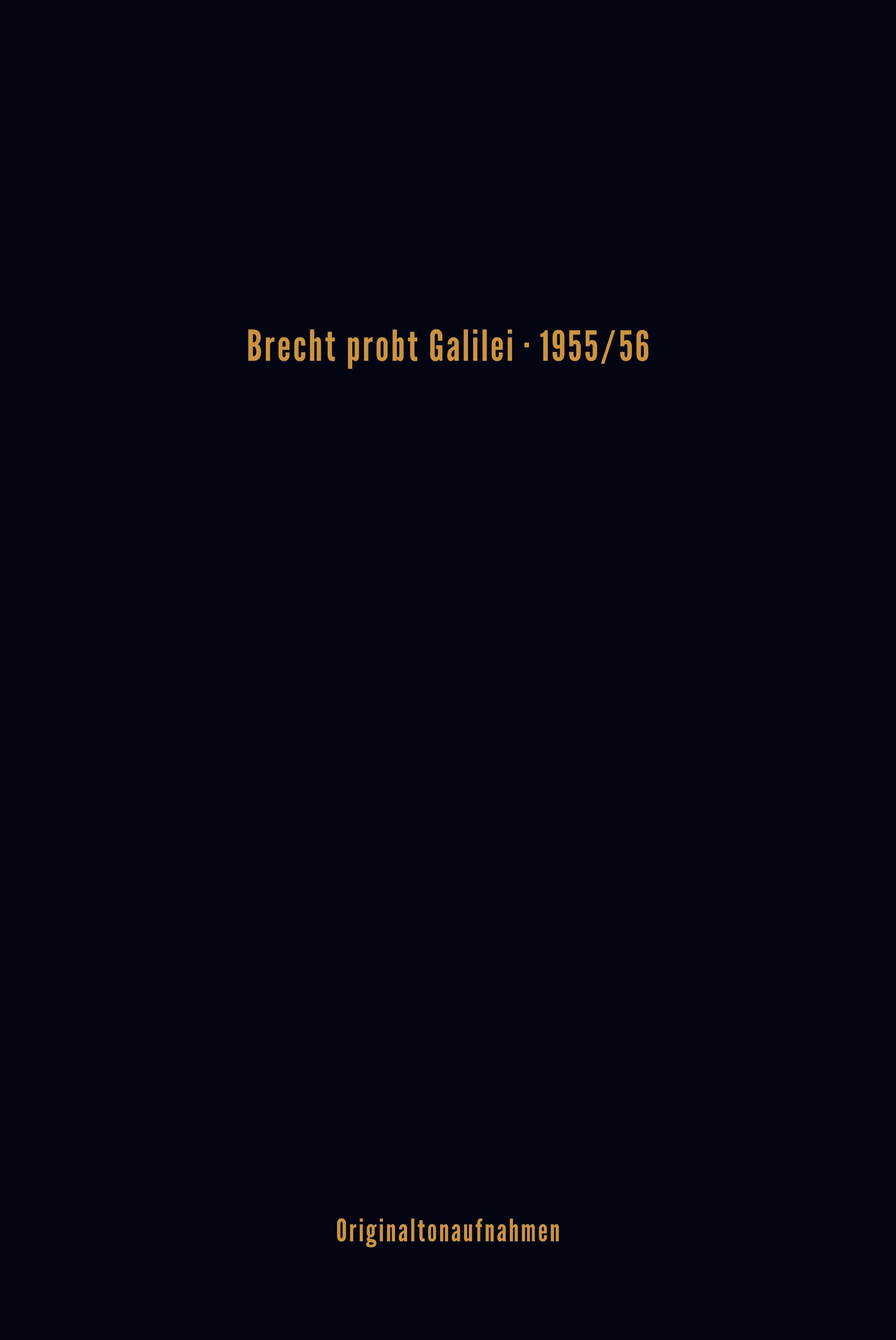 Brecht probt Galilei, inkl. 3 CDs