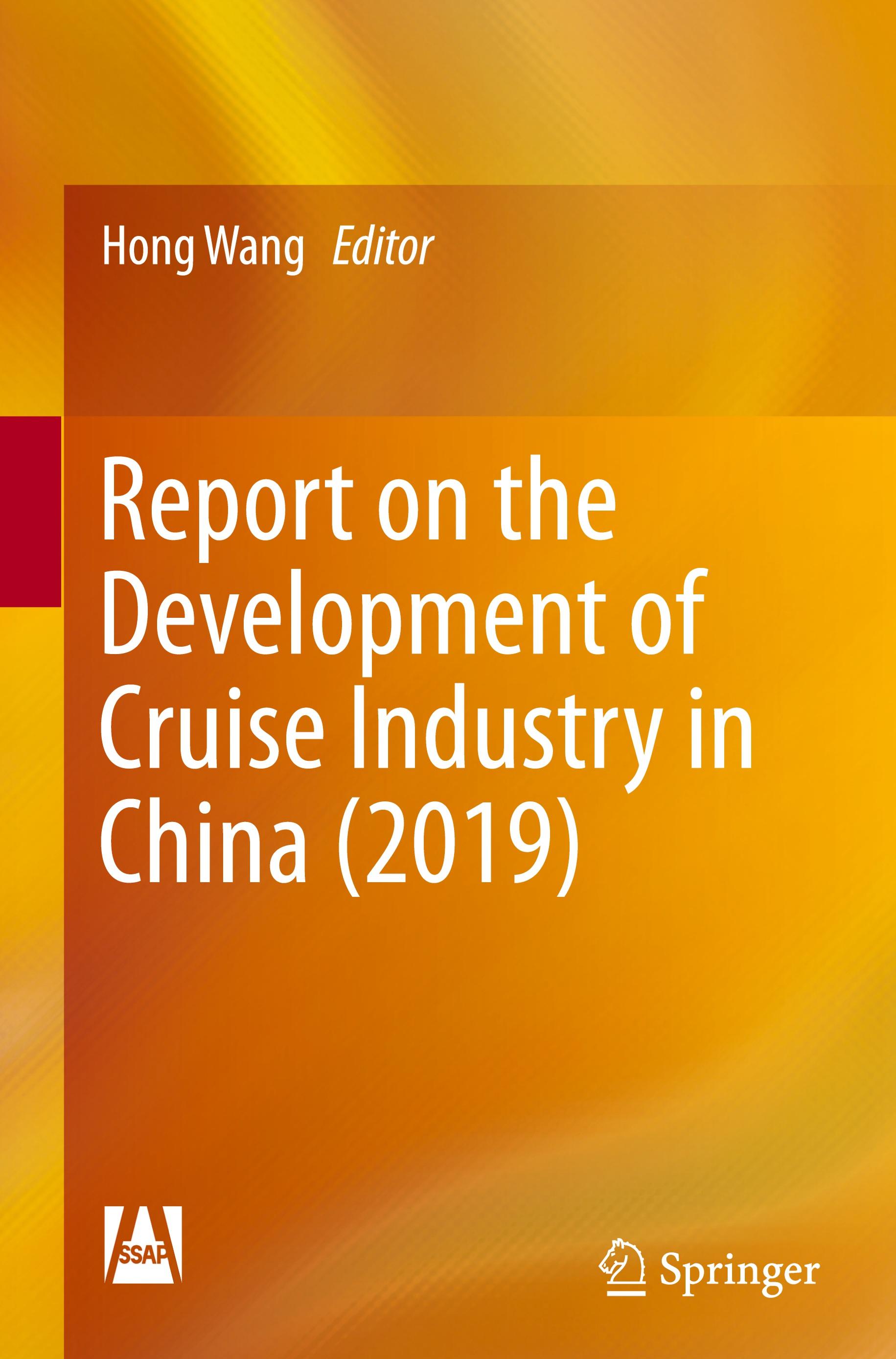 Report on the Development of Cruise Industry in China (2019)