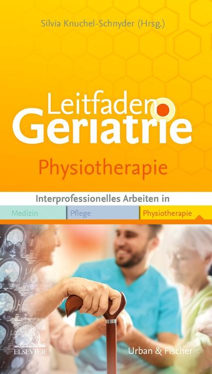 Leitfaden Geriatrie Physiotherapie