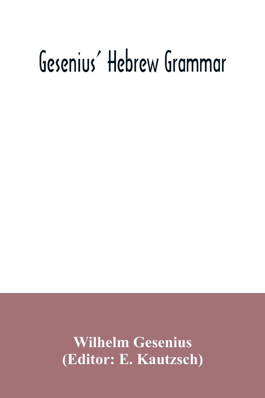 Gesenius' Hebrew grammar