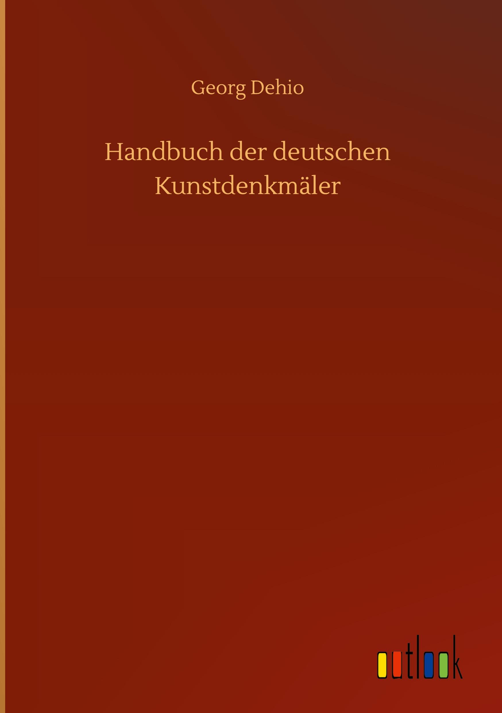 Handbuch der deutschen Kunstdenkmäler