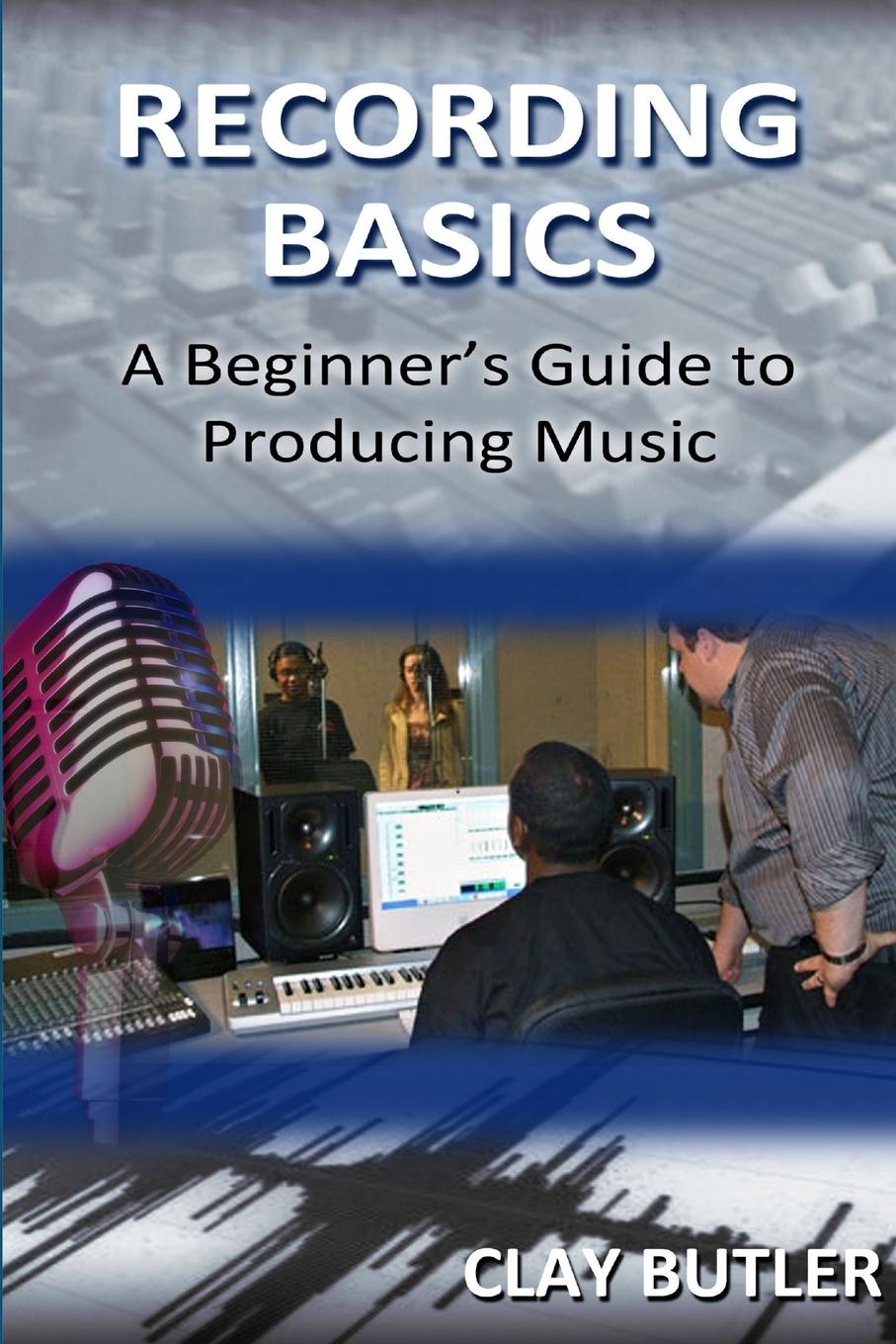 Recording Basics