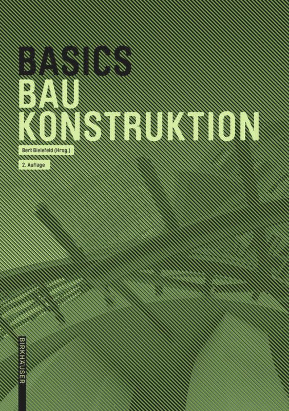 Basics Baukonstruktion