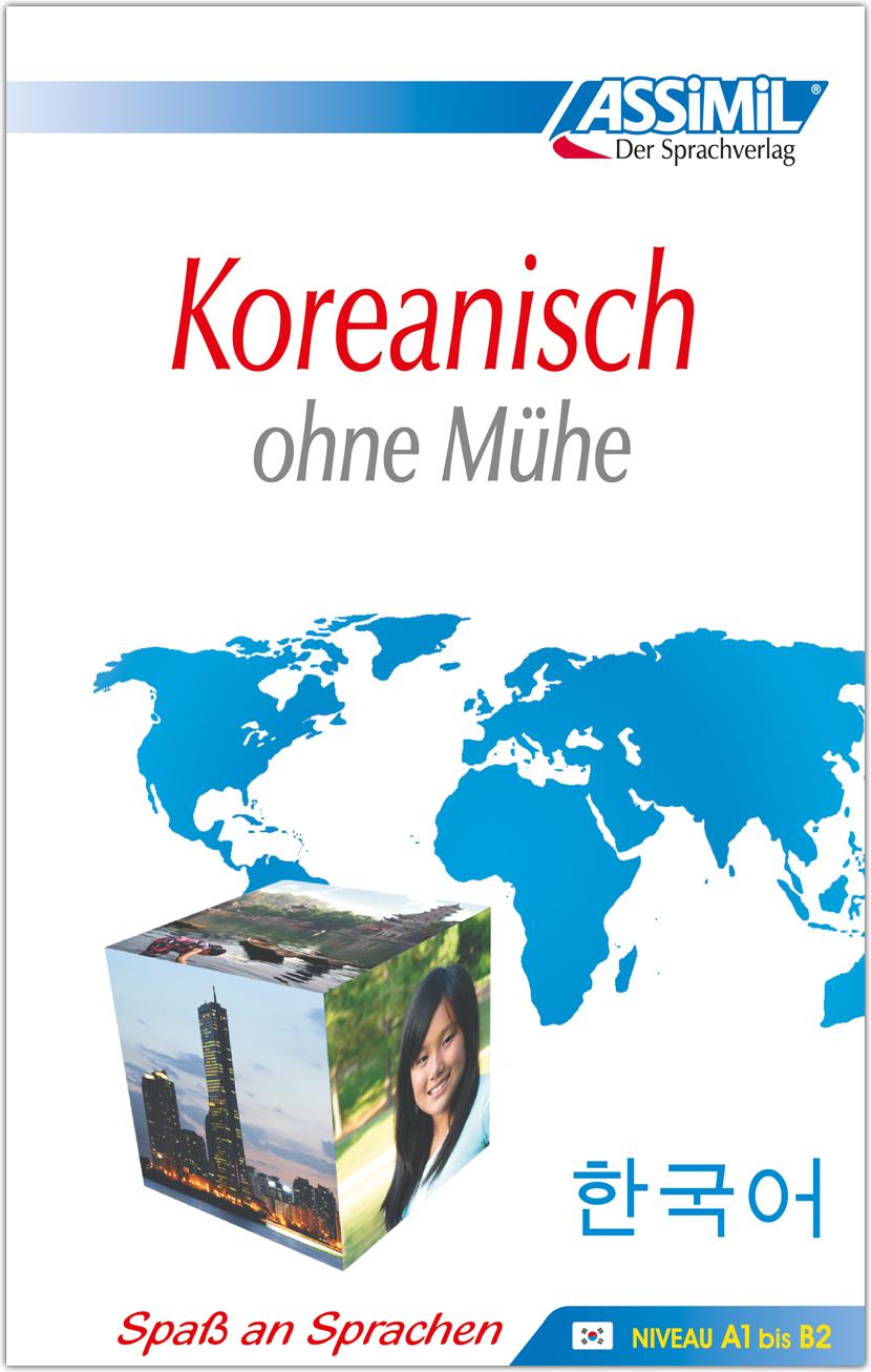 ASSiMiL Koreanisch ohne Mühe - Lehrbuch - Niveau A1-B2