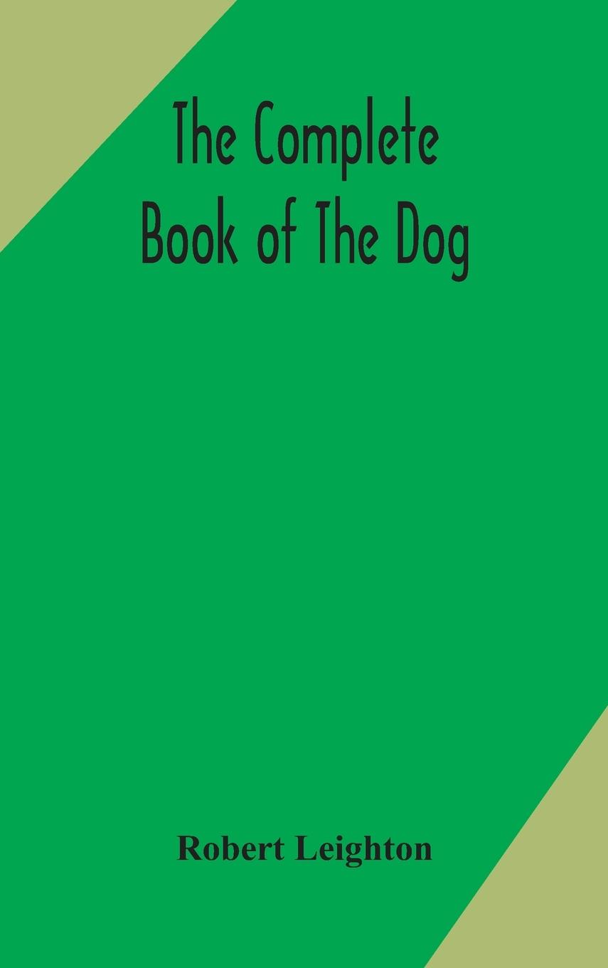 The complete book of the dog