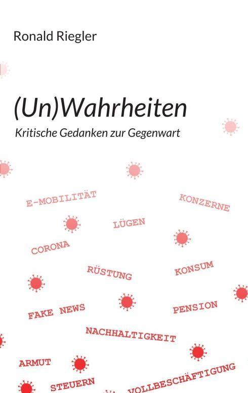 (Un)Wahrheiten