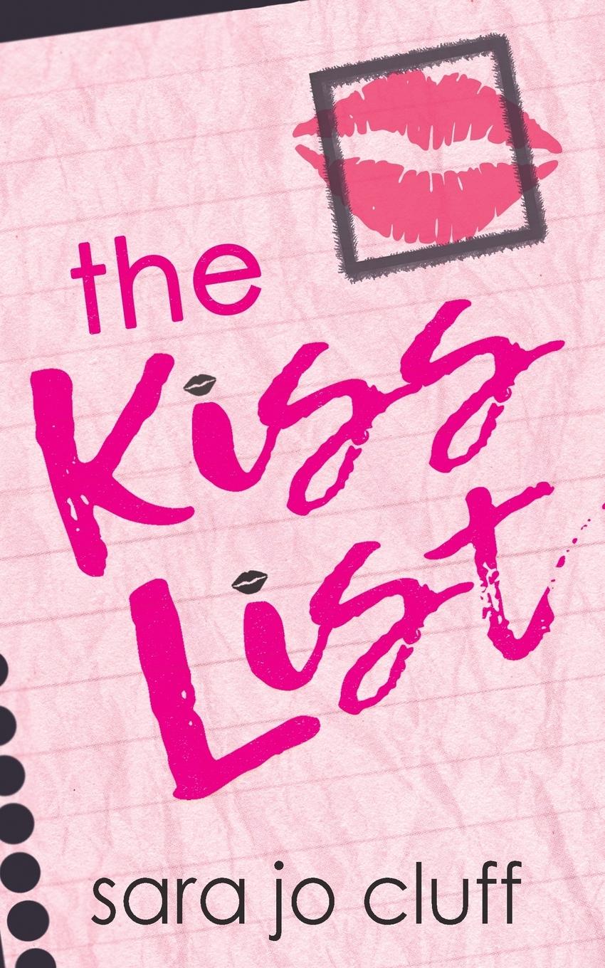 The Kiss List