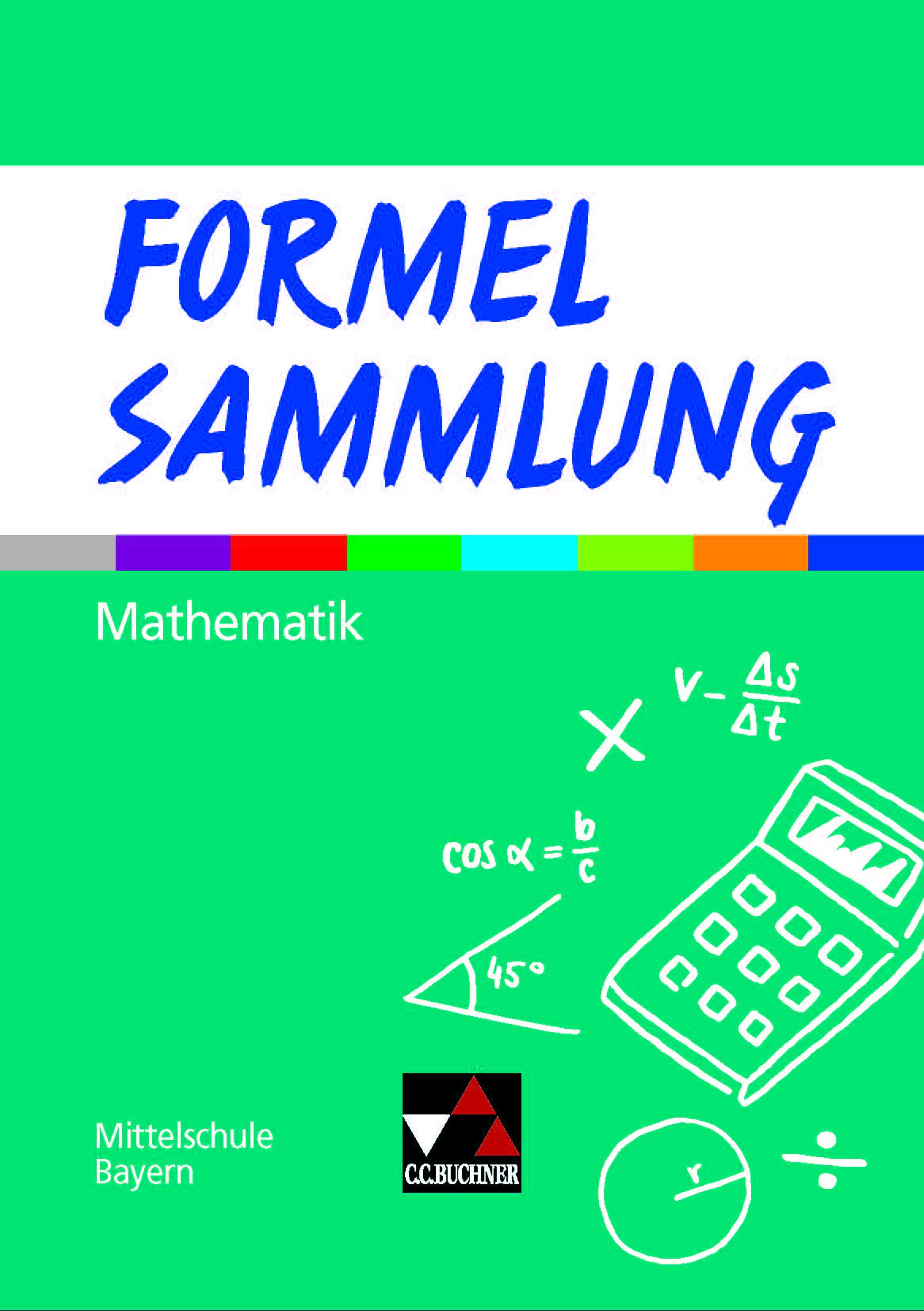 Formel PLUS Formelsammlung Mittelschule Bayern