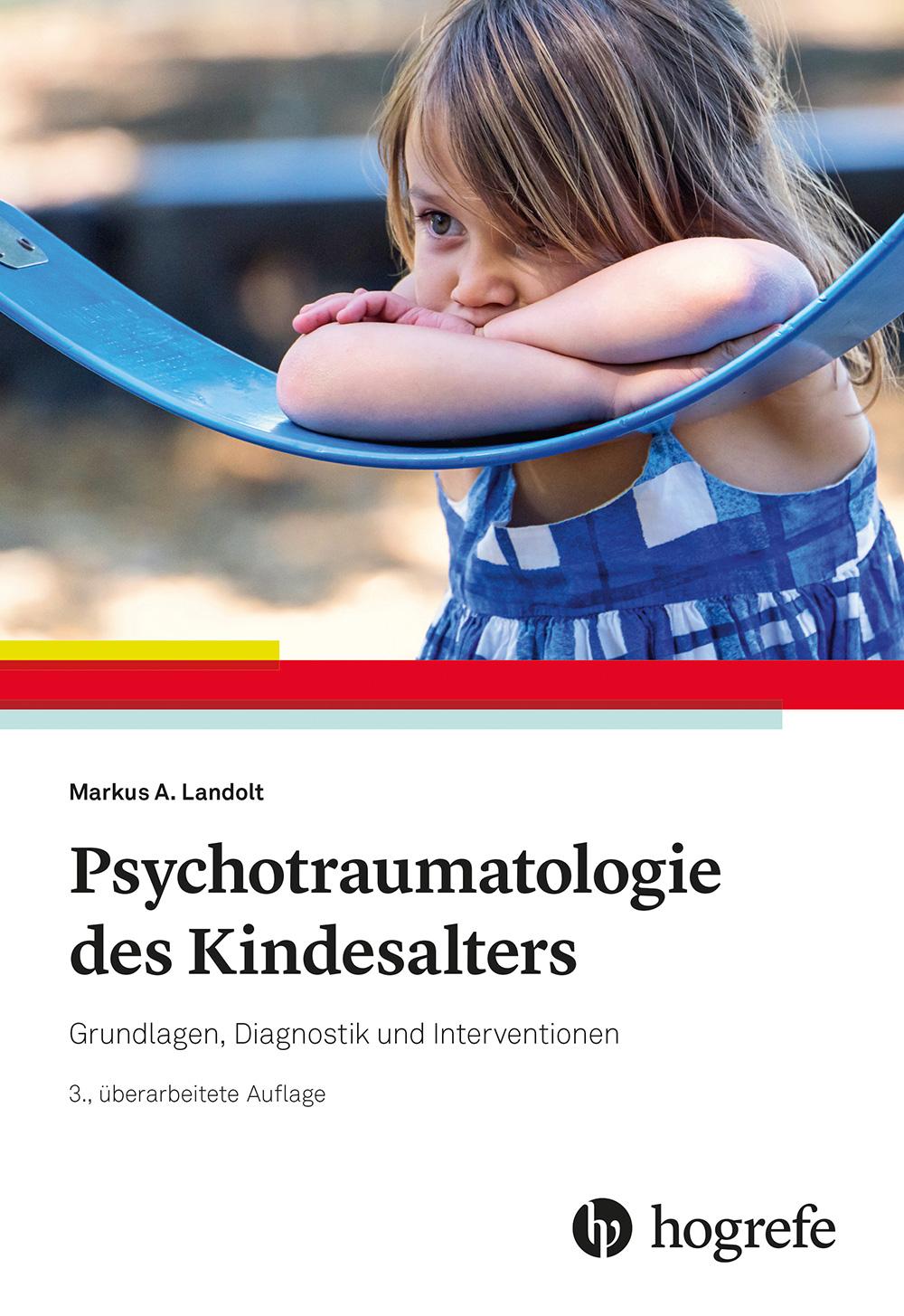 Psychotraumatologie des Kindesalters