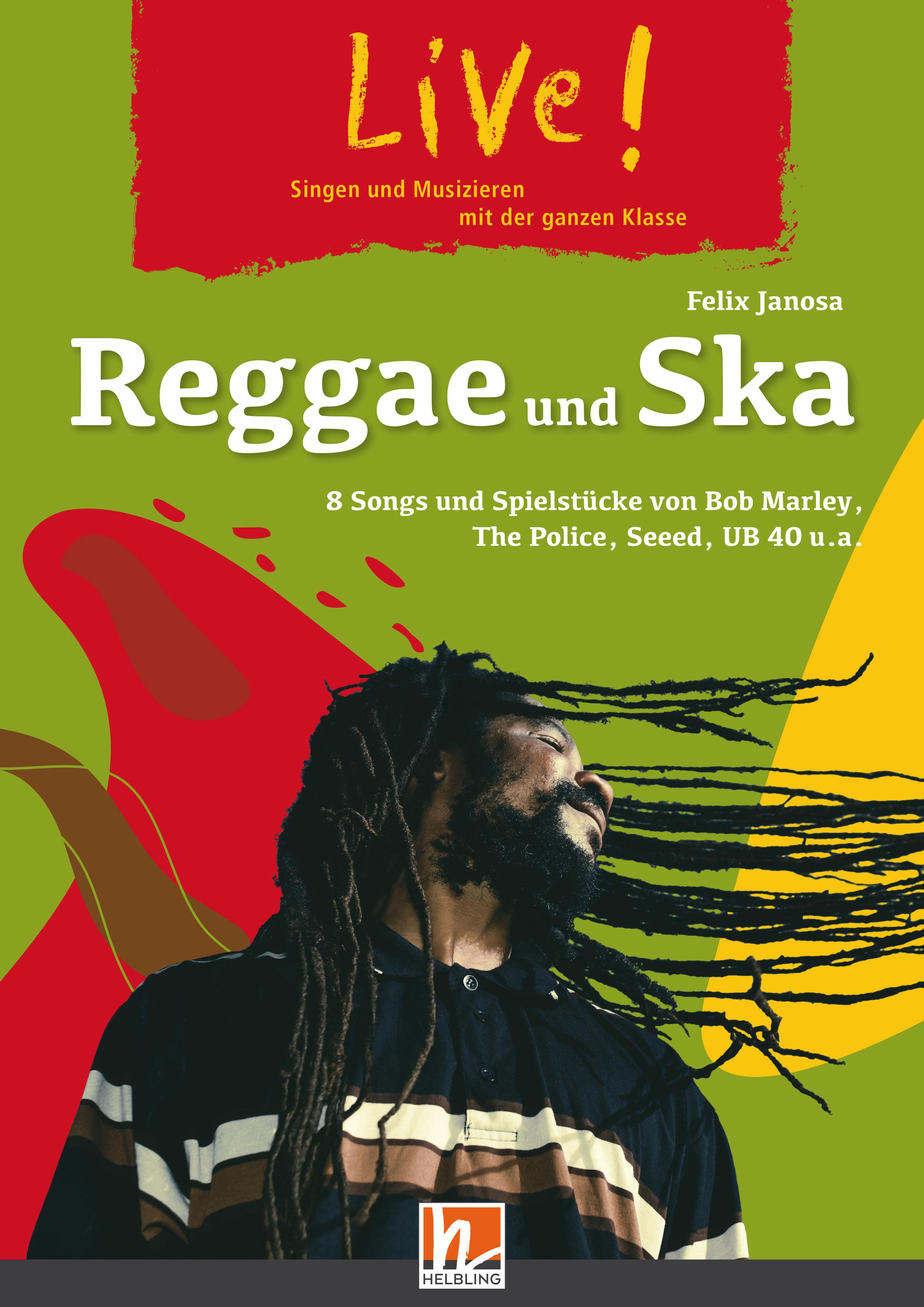 Live! Reggae und Ska. Spielheft