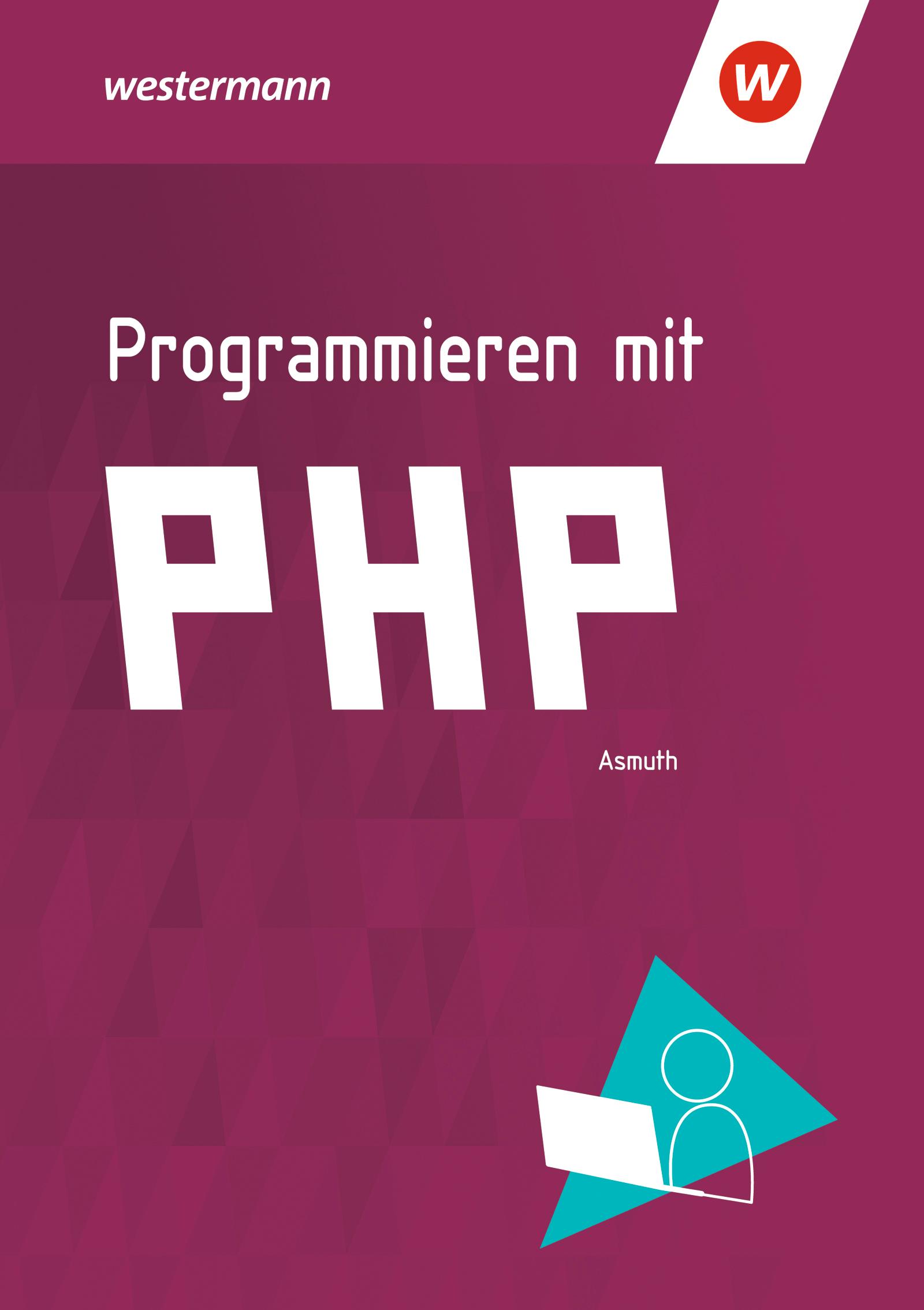 Programmieren mit PHP. Schulbuch