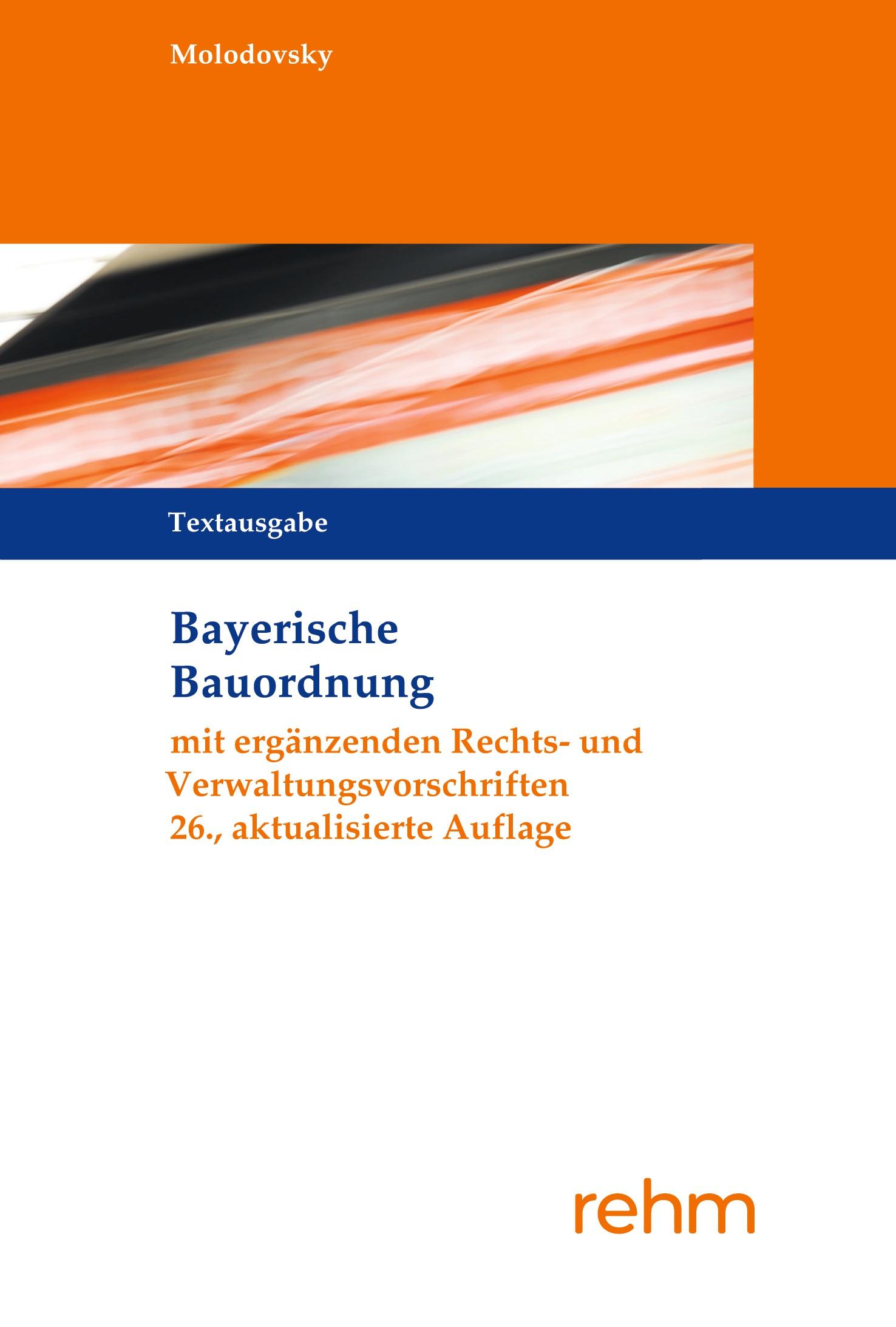 Bayerische Bauordnung Textausgabe