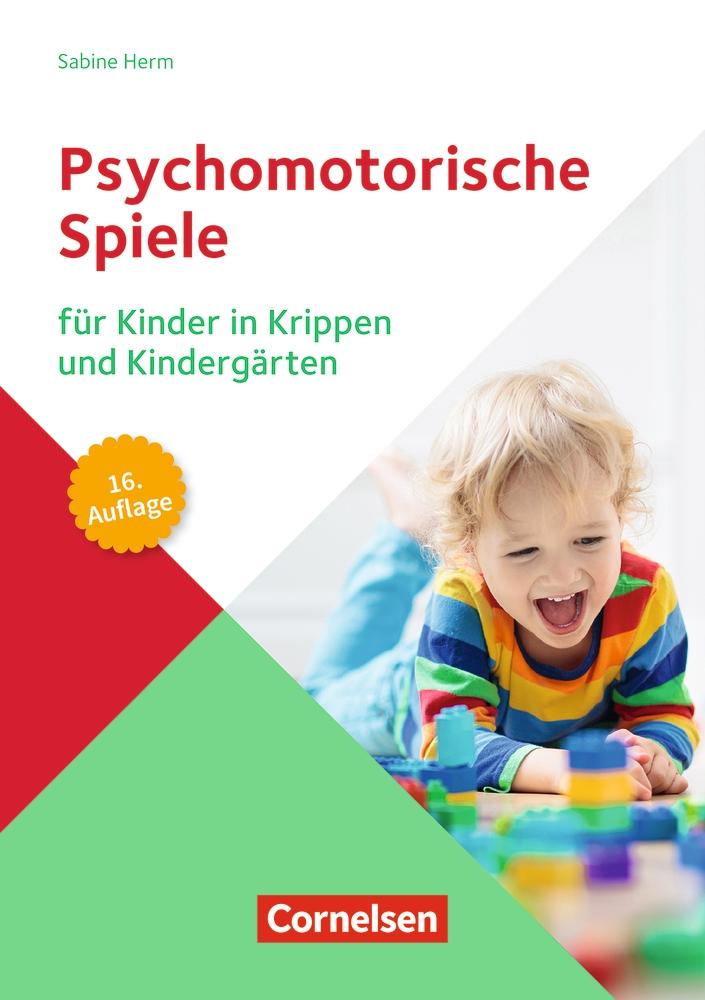 Psychomotorische Spiele für Kinder in Krippen und Kindergärten