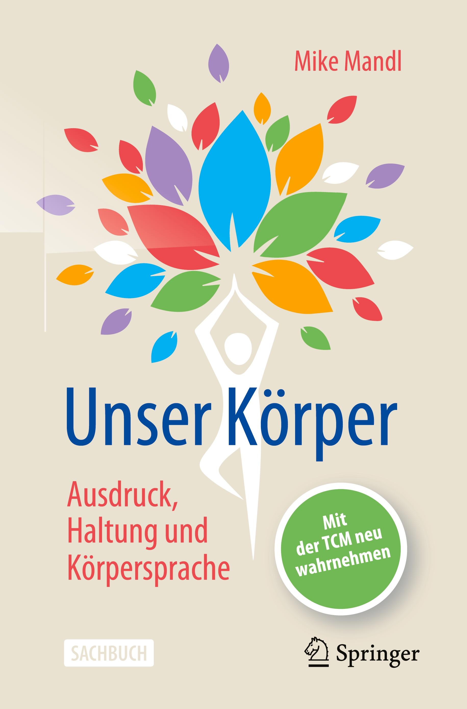 Unser Körper - Ausdruck, Haltung, Körpersprache