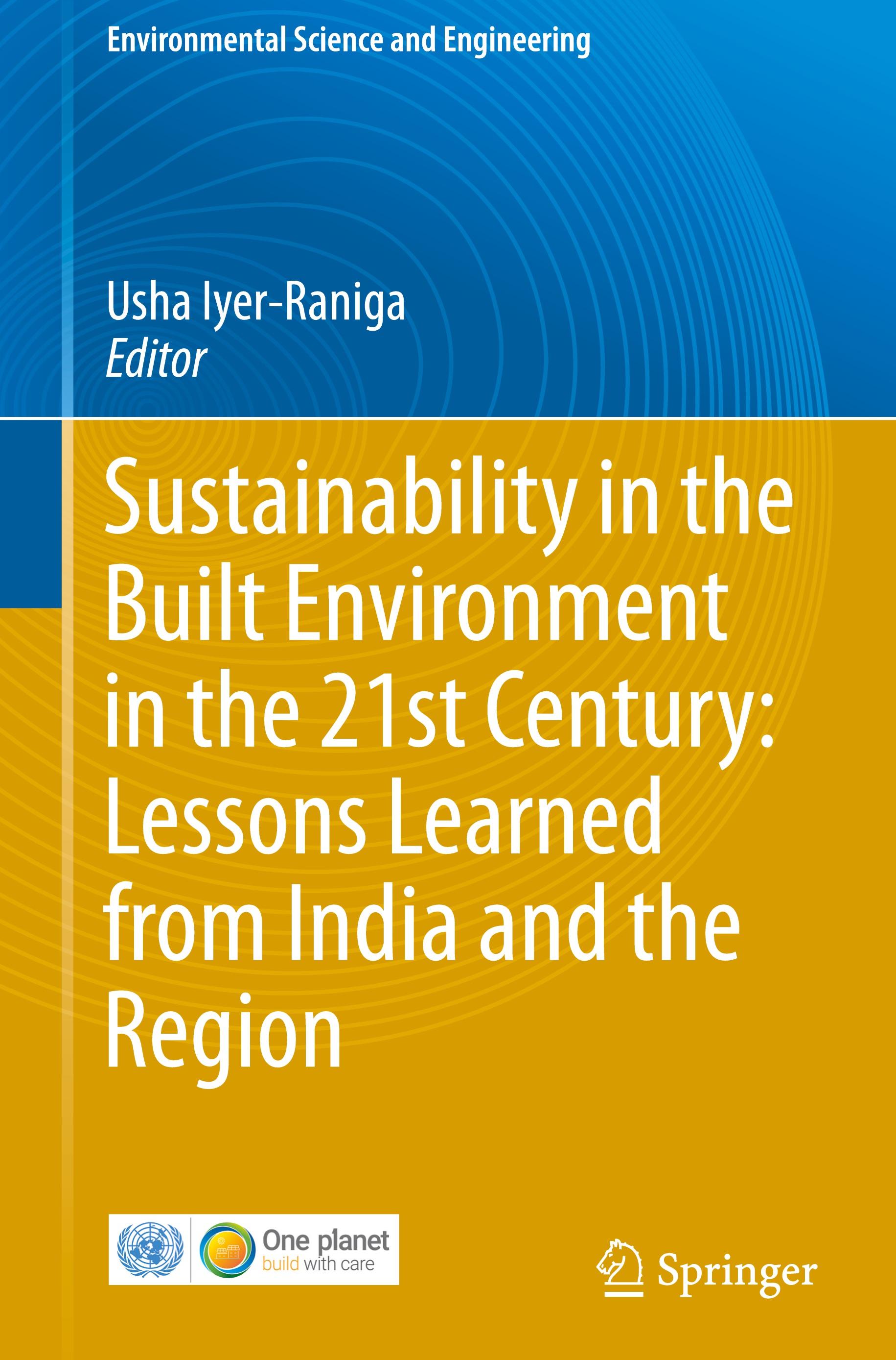 Sustainability in the Built Environment in the 21st Century: Lessons Learned from India and the Region