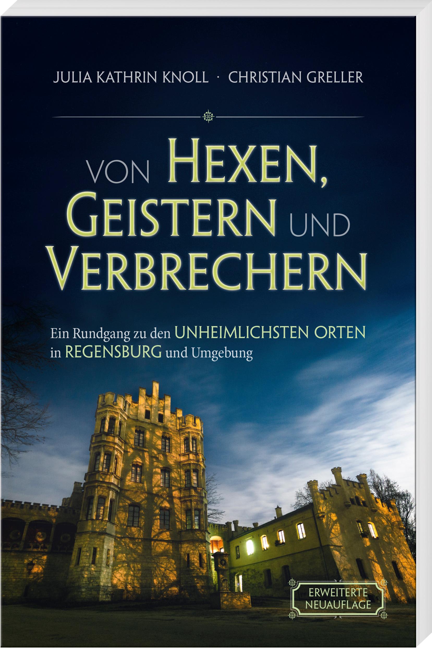 Von Hexen, Geistern und Verbrechern