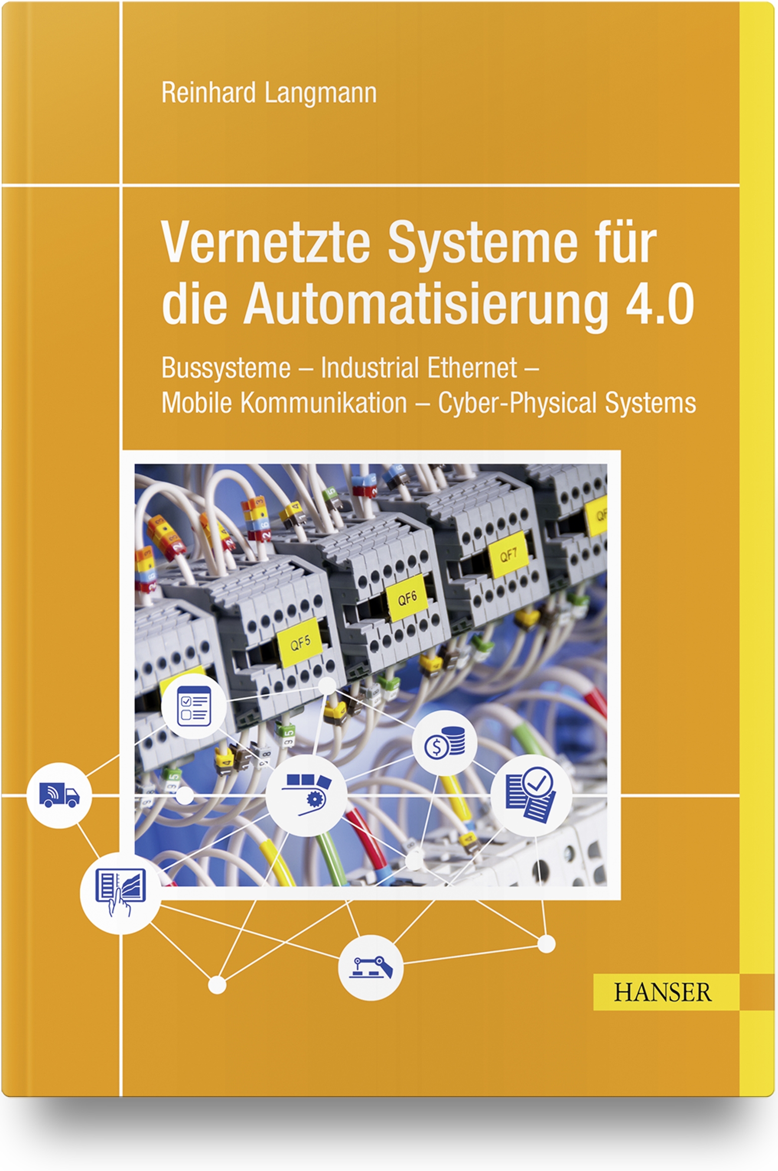 Vernetzte Systeme für die Automatisierung 4.0