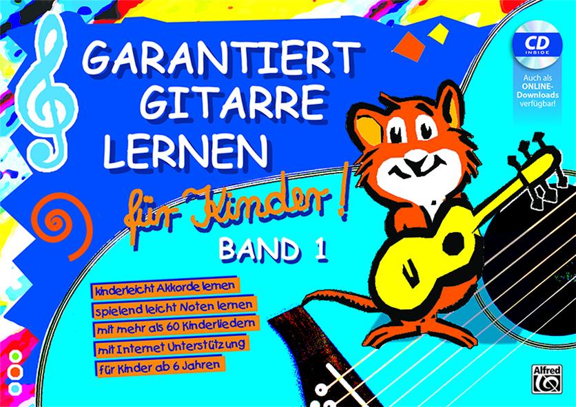 Garantiert Gitarre lernen für Kinder