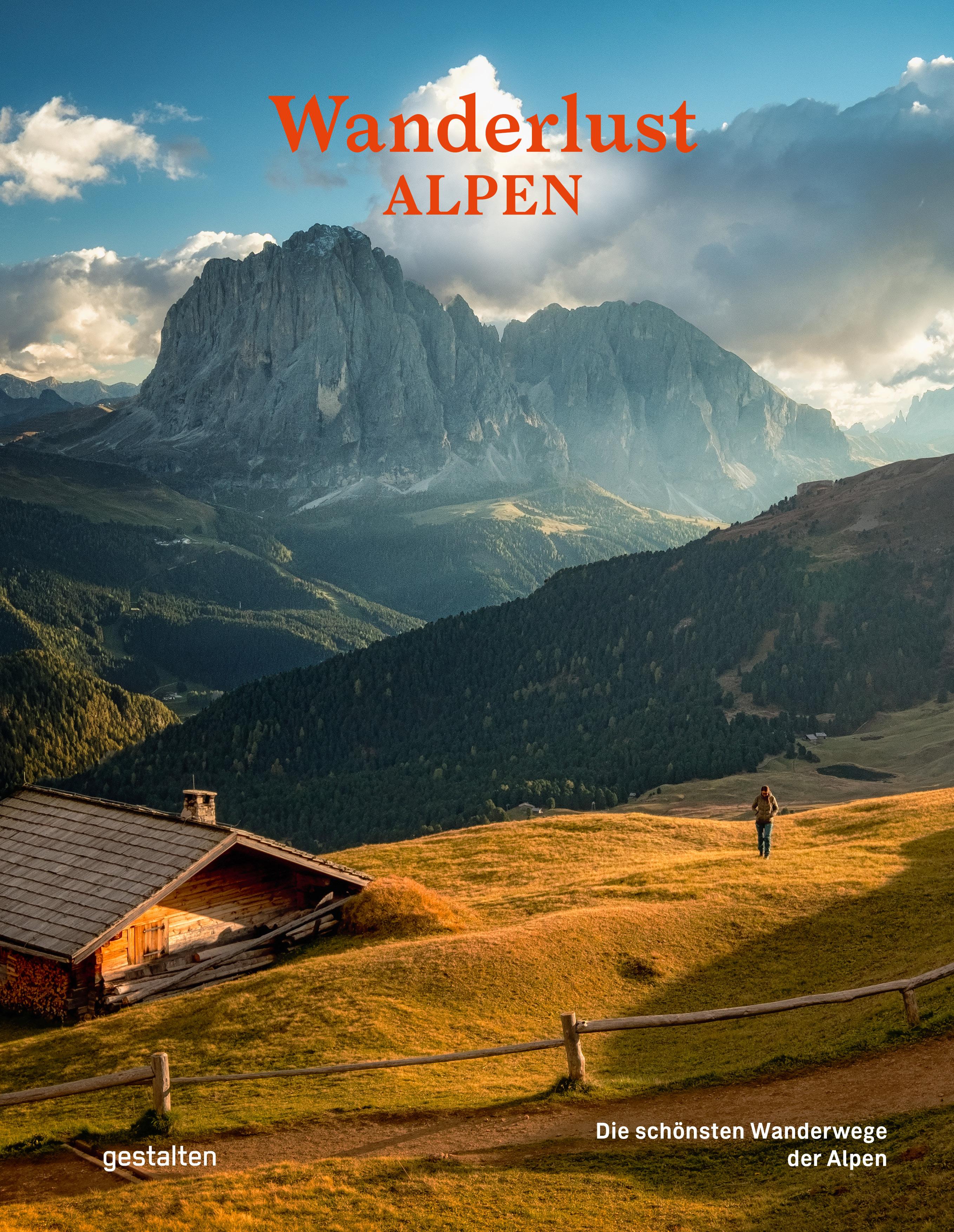 Wanderlust Alpen