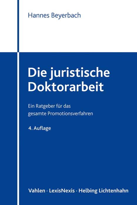 Die juristische Doktorarbeit