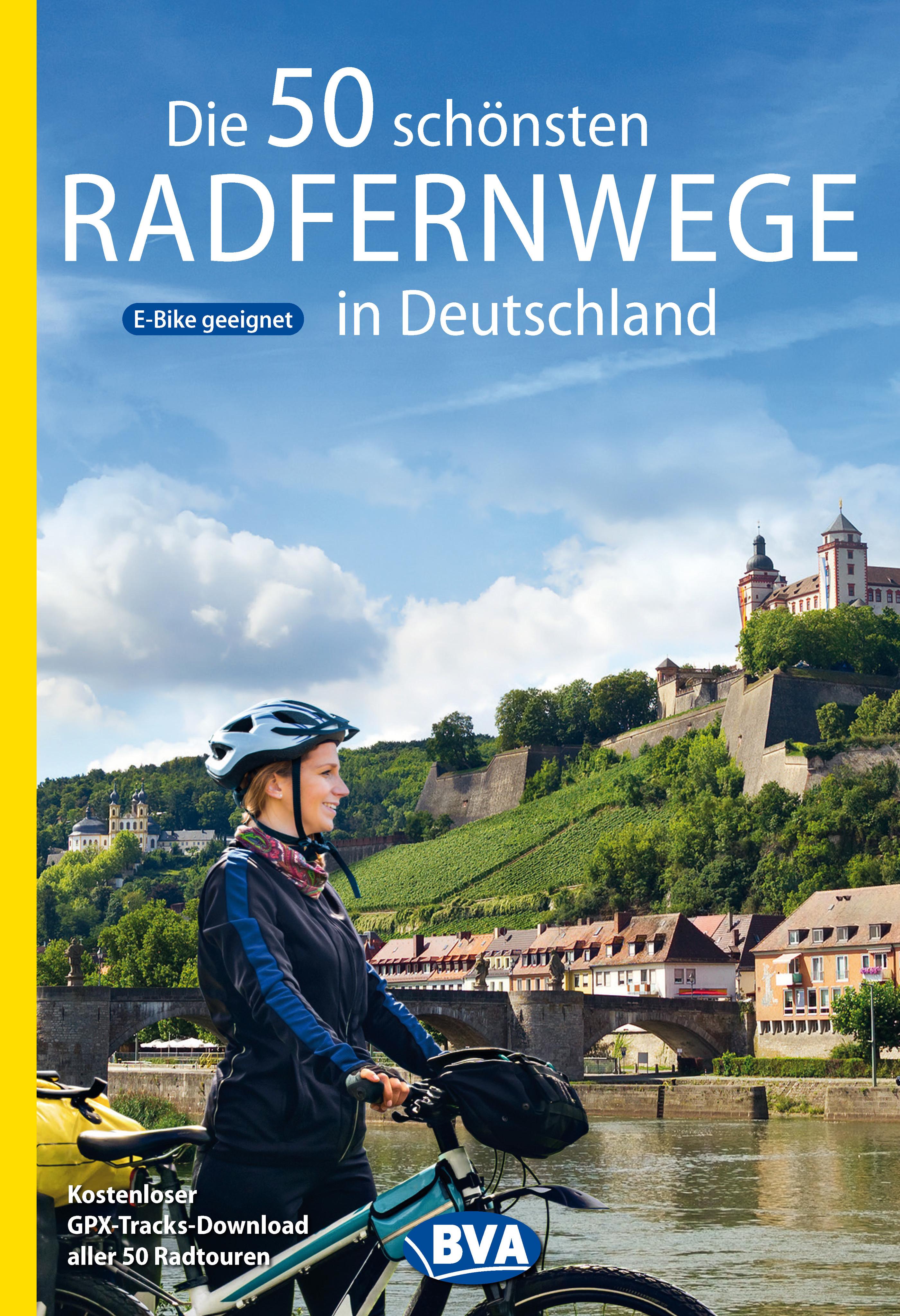 Die 50 schönsten Radfernwege in Deutschland