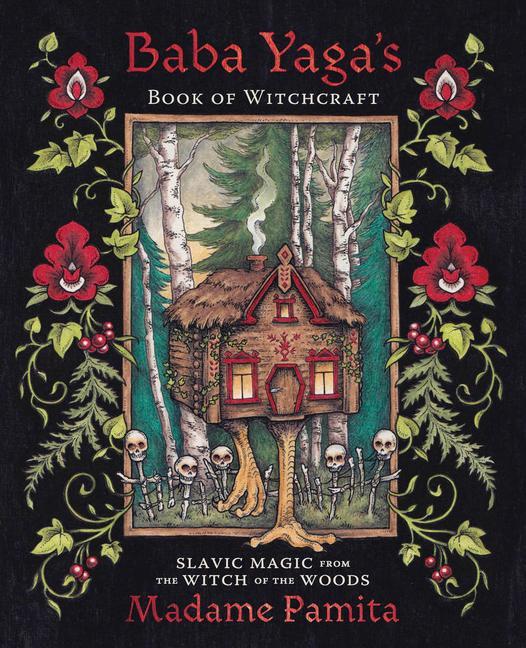 Baba Yaga's Book of Witchcraft