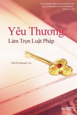 Yêu Th&#432;&#417;ng: Làm Tr&#7885;n Lu&#7853;t Pháp