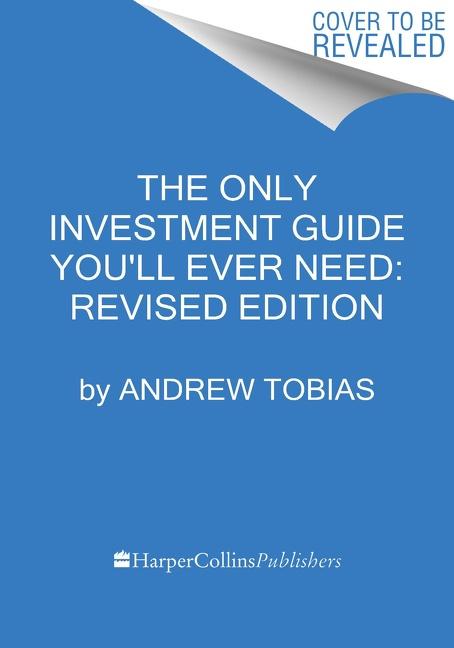 The Only Investment Guide You'll Ever Need