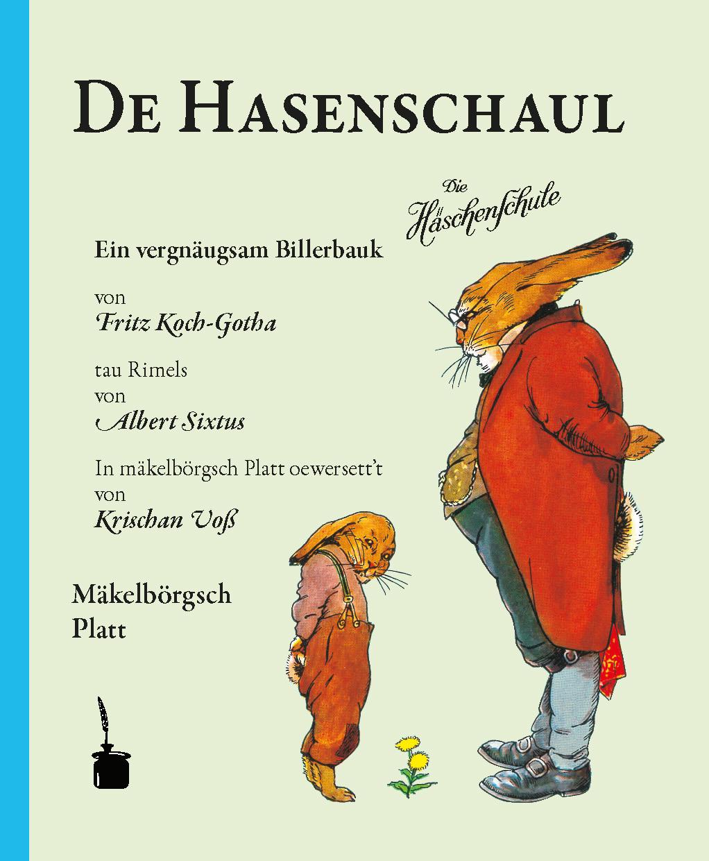 Die Häschenschule. De Hasenschaul