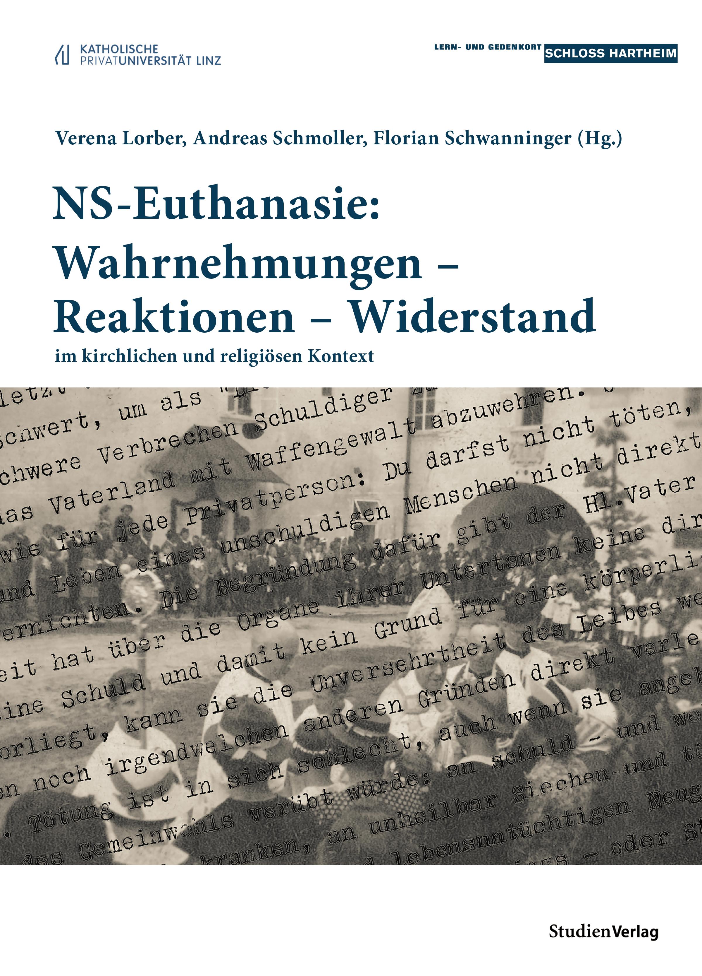 NS-Euthanasie: Wahrnehmungen - Reaktionen - Widerstand