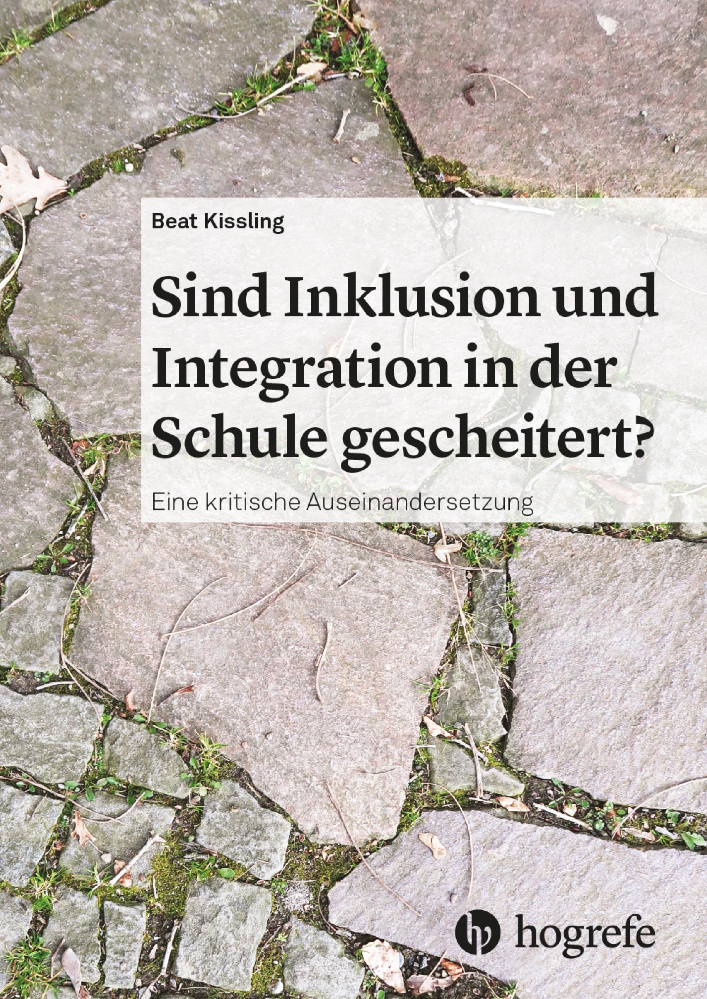 Sind Inklusion und Integration in der Schule gescheitert?